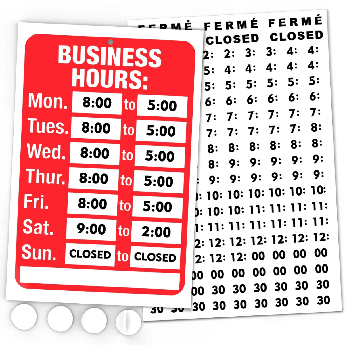 A red business hours sign along with time and ‘closed’ stickers, which are used to customize the opening hours and specify which days the business is closed. Reusable sticky pads for attaching the sign to a door, wall, or window.