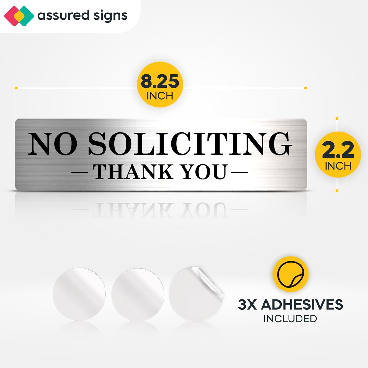 brushed silver no soliciting sign dimensions 8.25 by 2.2 inches with 3 adhesives included 