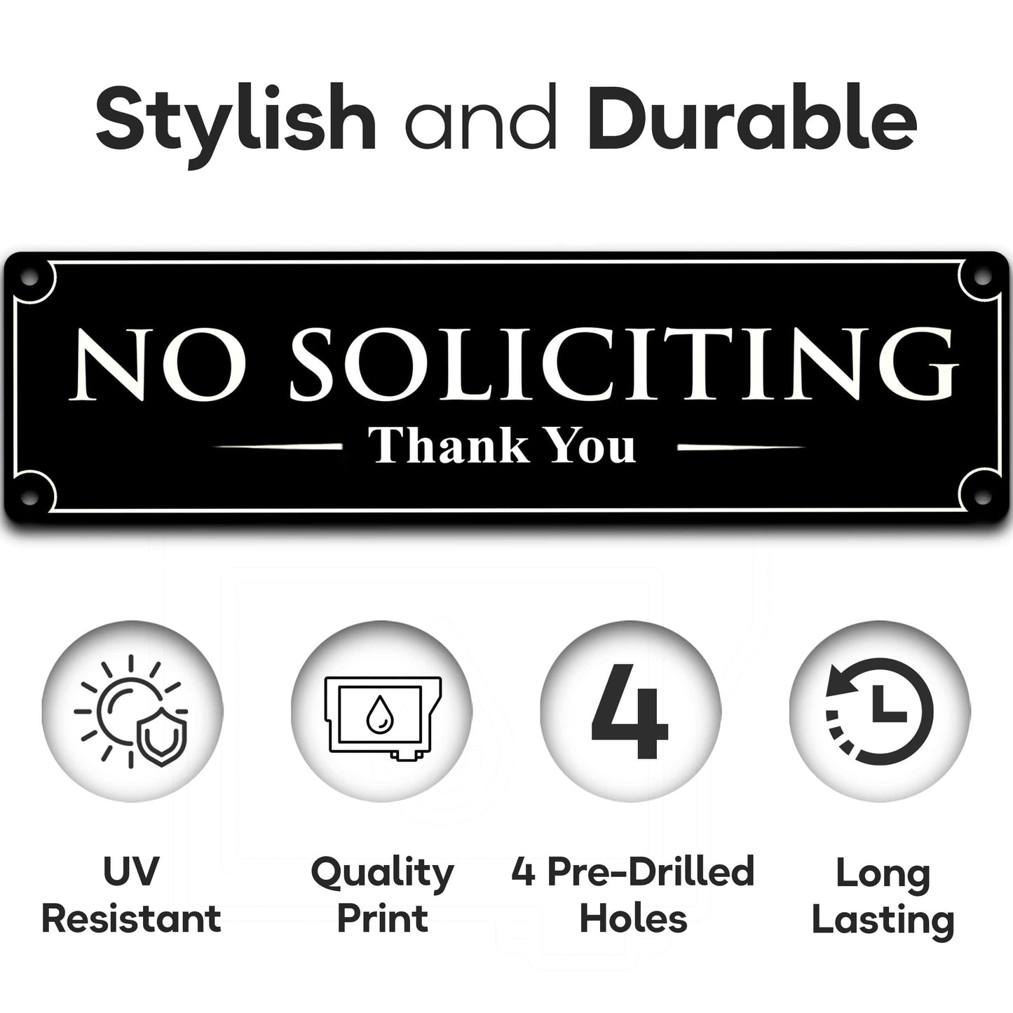 Stylish and durable no soliciting sign, UV resistant and weatherproof, designed for long-lasting use 