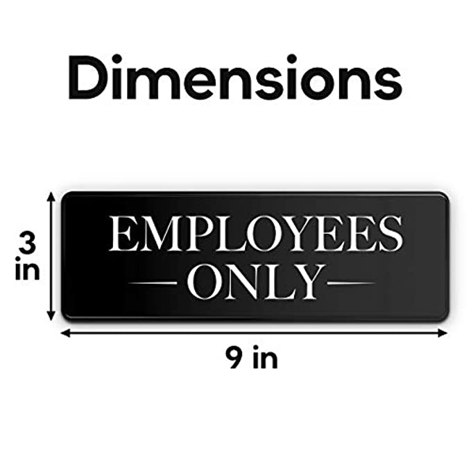 Professional employees only sign with dimensions 9 inches by 3 inches - perfect for secure access control in businesses