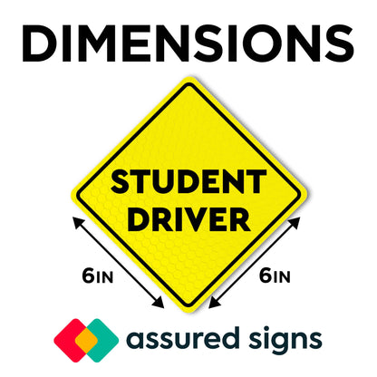 A yellow student driver car magnet with dimensions of 6 inches by 6 inches, ensuring high visibility and easy application.