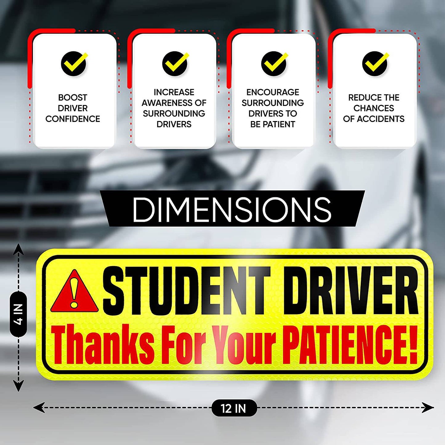 Student driver sign dimensions, 12 inches by 4 inches, with reflective yellow background and bold text