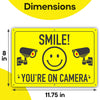 smile you're on camera signs 8 inch high by 11.75 inch long